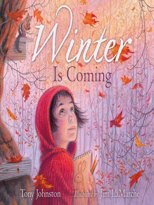 Title details for Winter Is Coming by Tony Johnston - Wait list